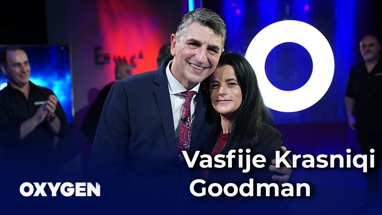 Oxygen Pjesa 1 -  Vasfije Krasniqi Goodman 26.06.2021