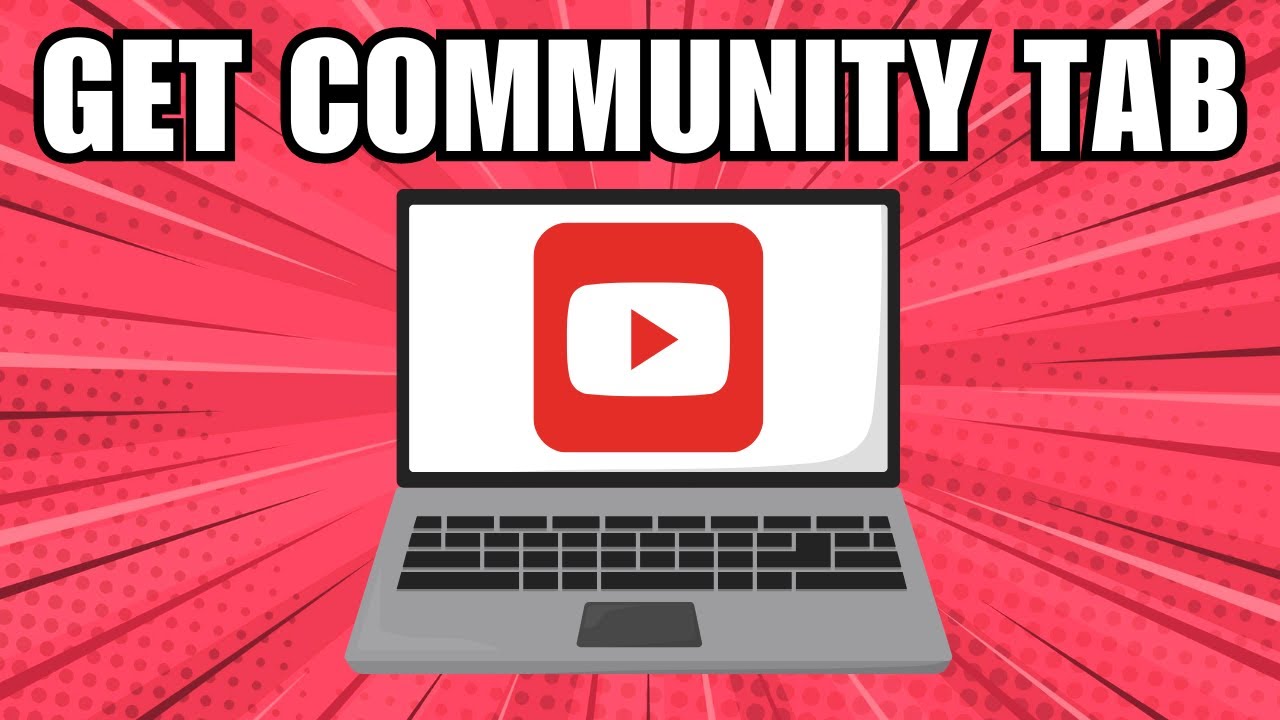 How To Get Community Tab On YouTube