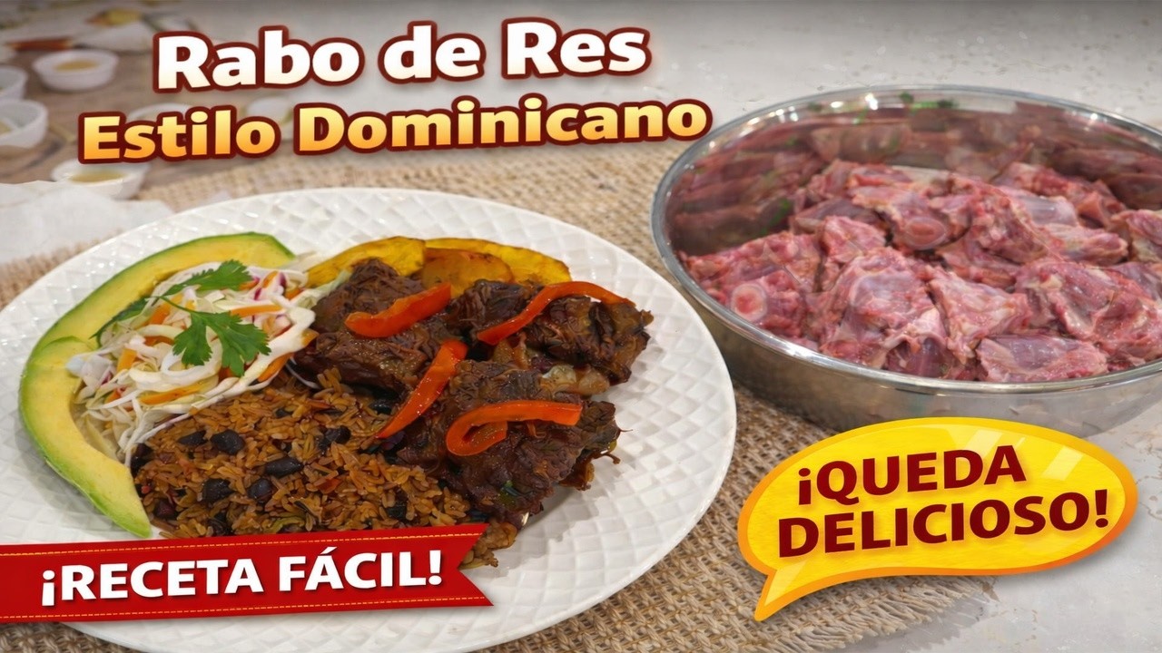Rabo de Res estilo Dominicano 🇩🇴