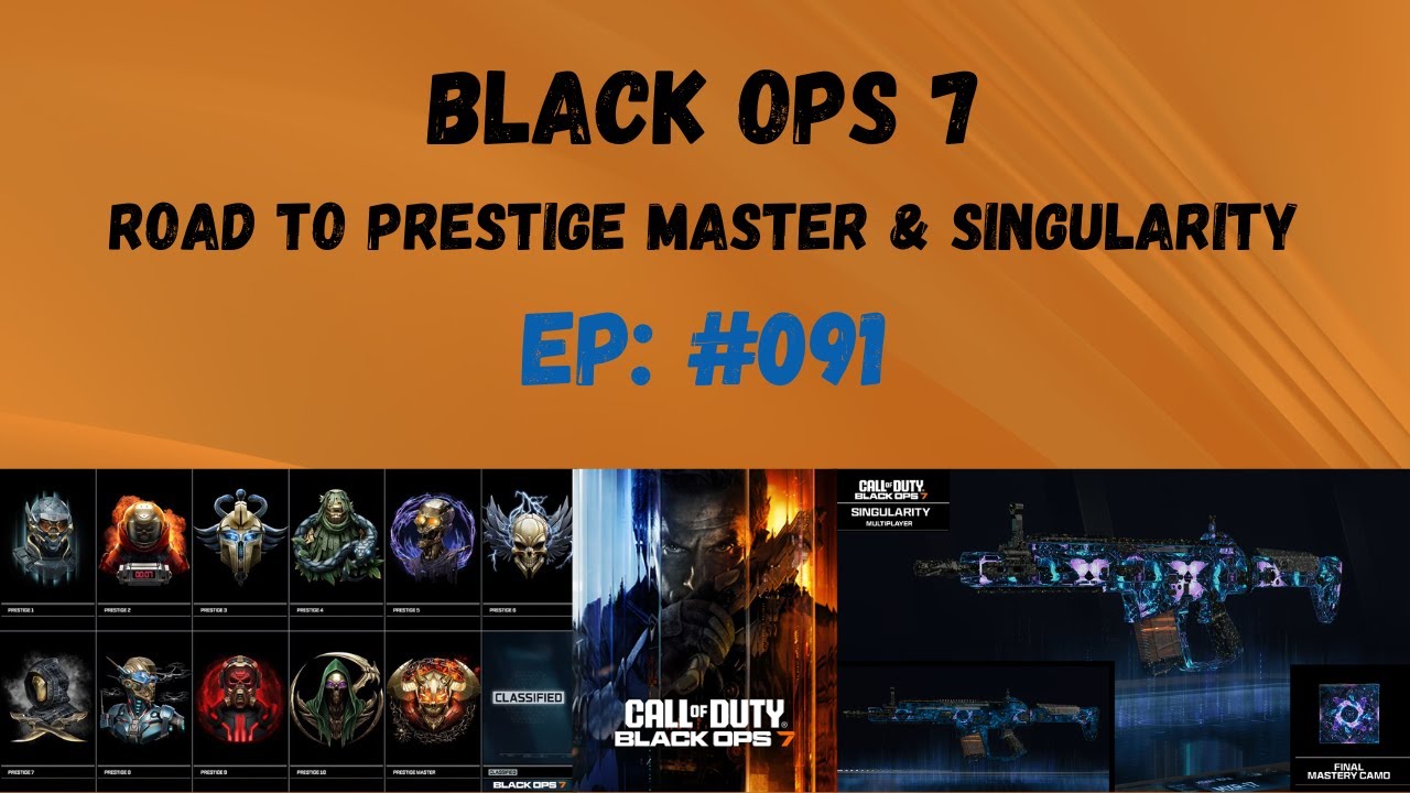 Black Ops 7 Road to Singularity + Prestige Master #091