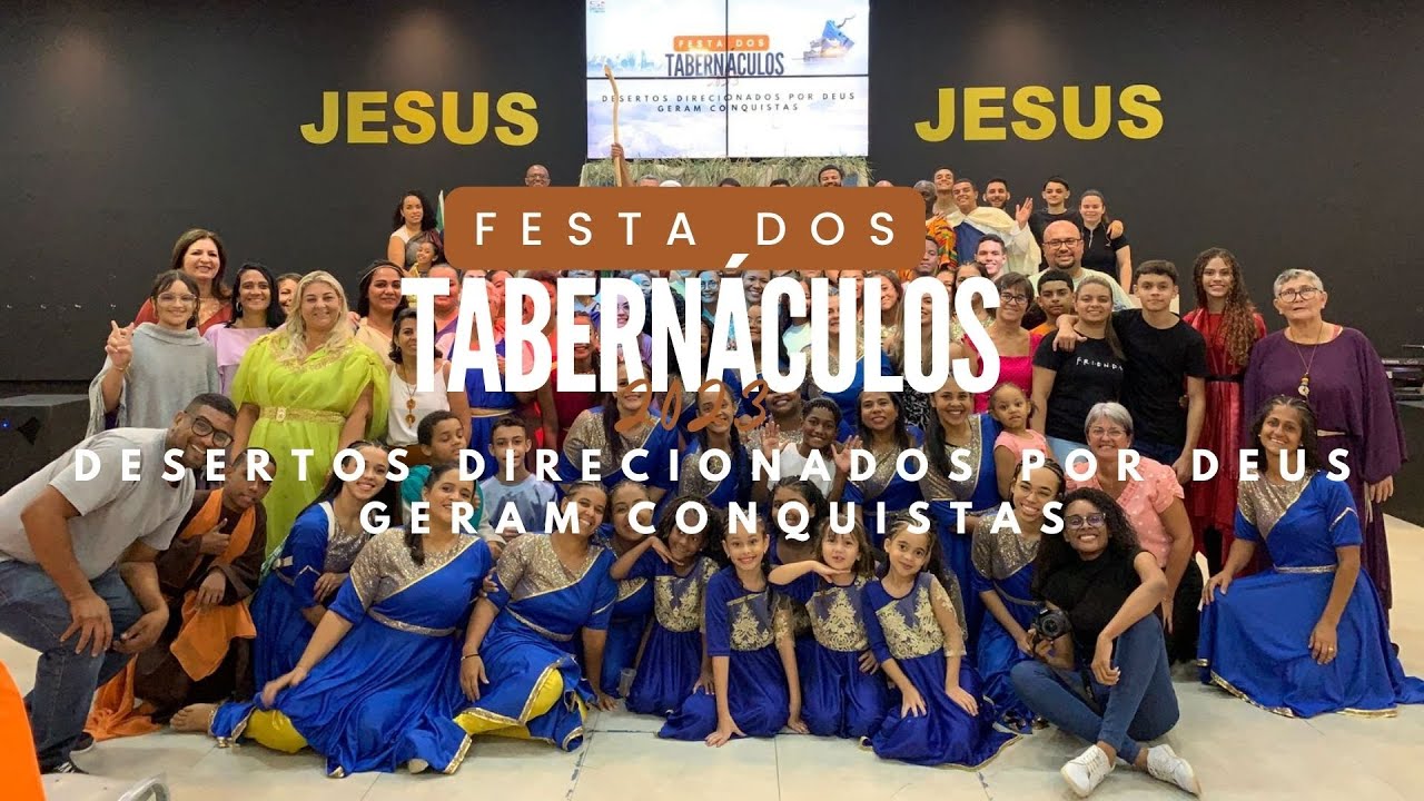 Festa dos Tabernáculos 2023 - O Musical