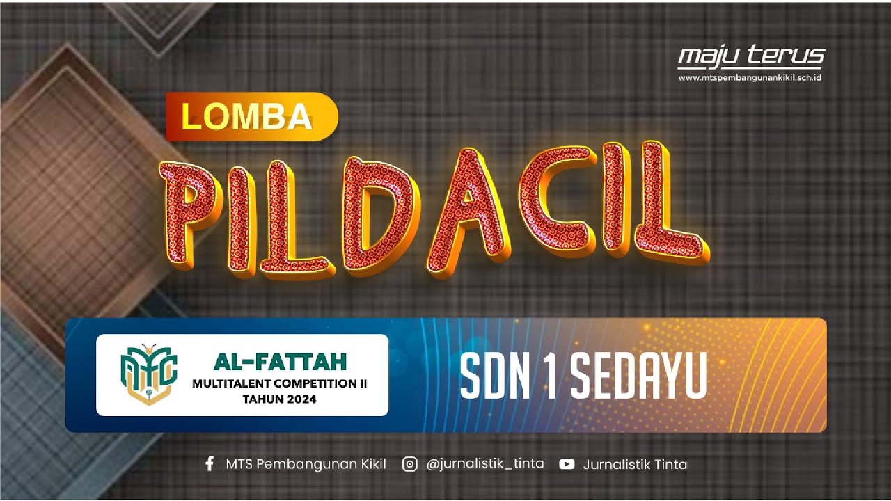 SDN 1 SEDAYU || LOMBA PILDACIL