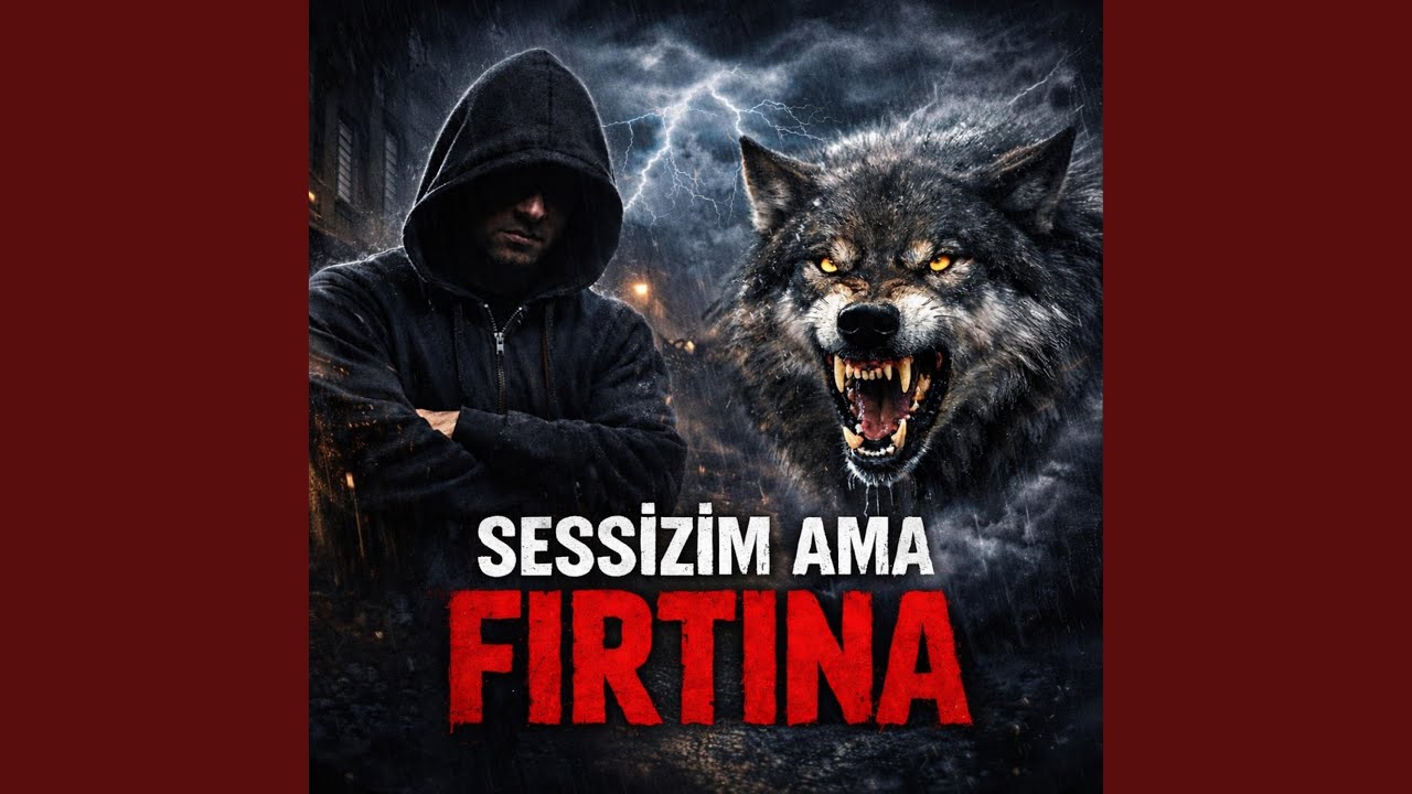 Sessizim ama FIRTINA