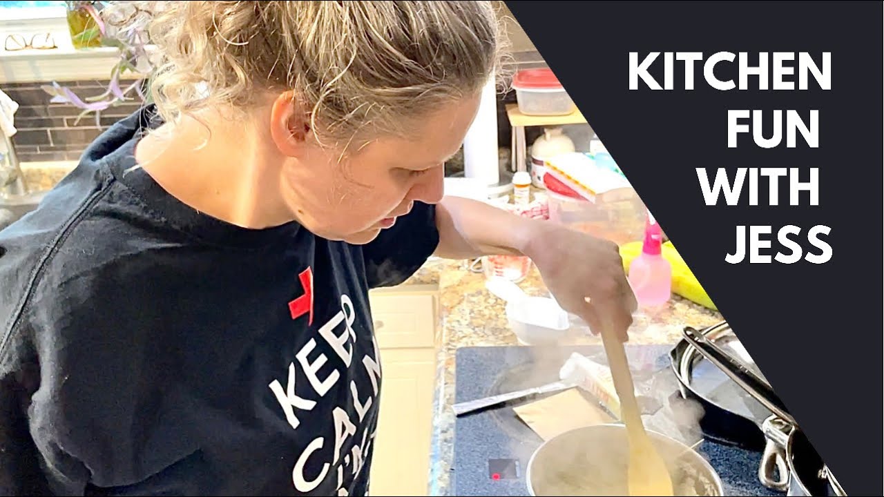 Kitchen Fun with Jess