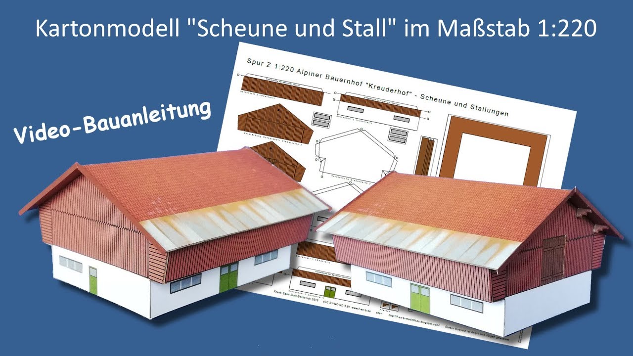 Bauvideo und Bauanleitung Scheune - free papermodel download