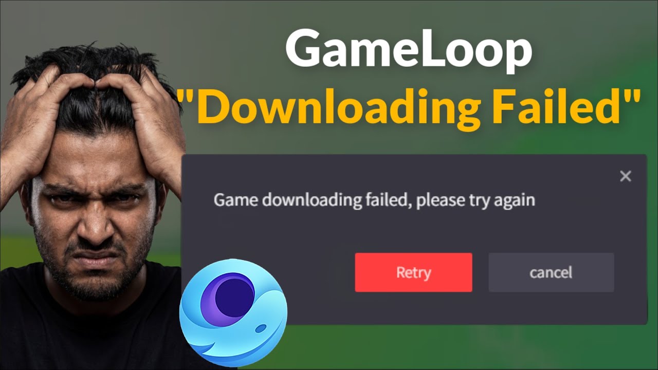 GameLoop - Game Downloading Failed - Please Try Again - Error - Fix - Windows 11/10/8 - 2026