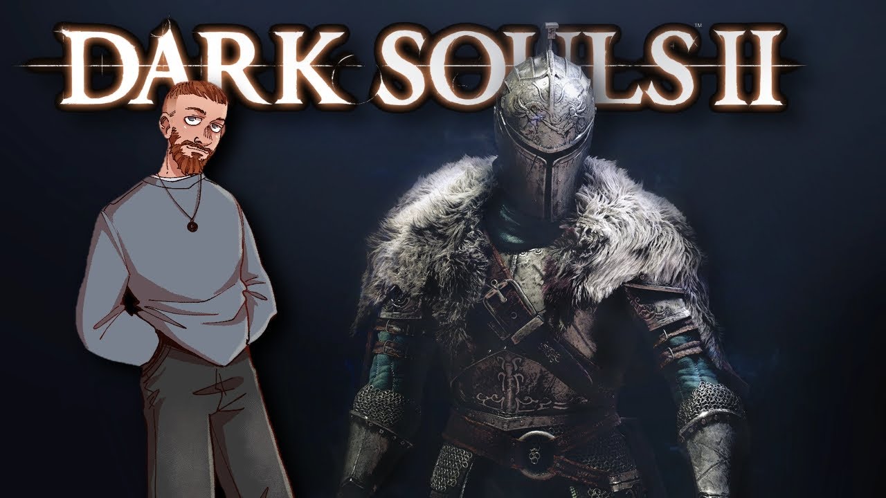 Playing Dark Souls 2 For The 1st Time...