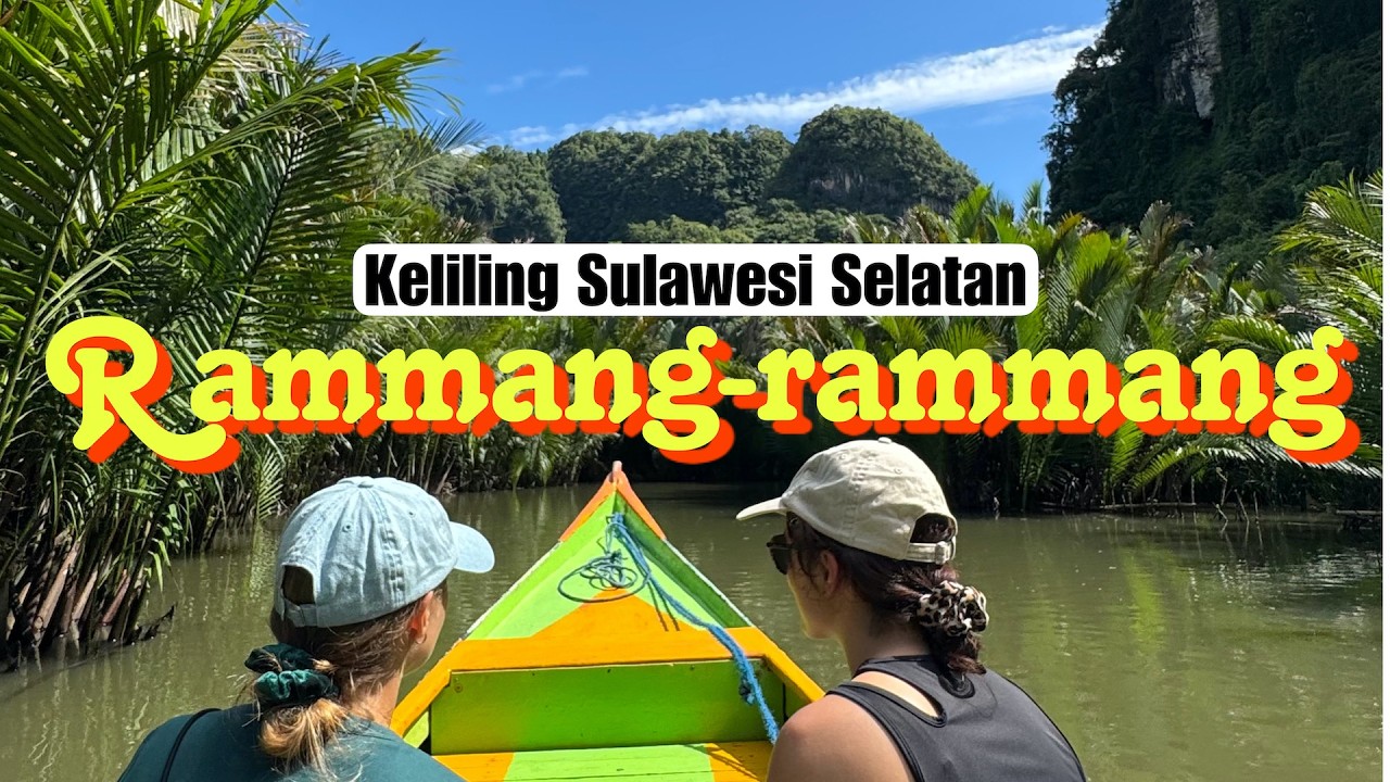 Eksplore rammang - rammang | Susur Sungai Pute menuju Desa Berua | Vietnamnya Indonesia