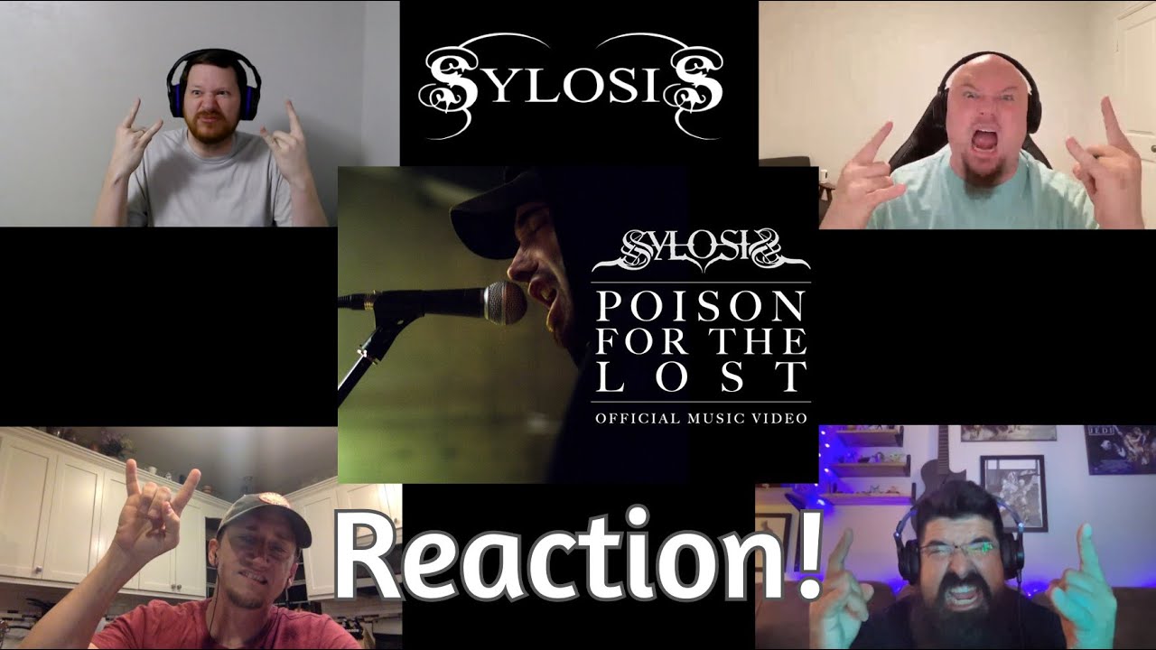 Sylosis - Poison for the Lost Reaction and Discussion!