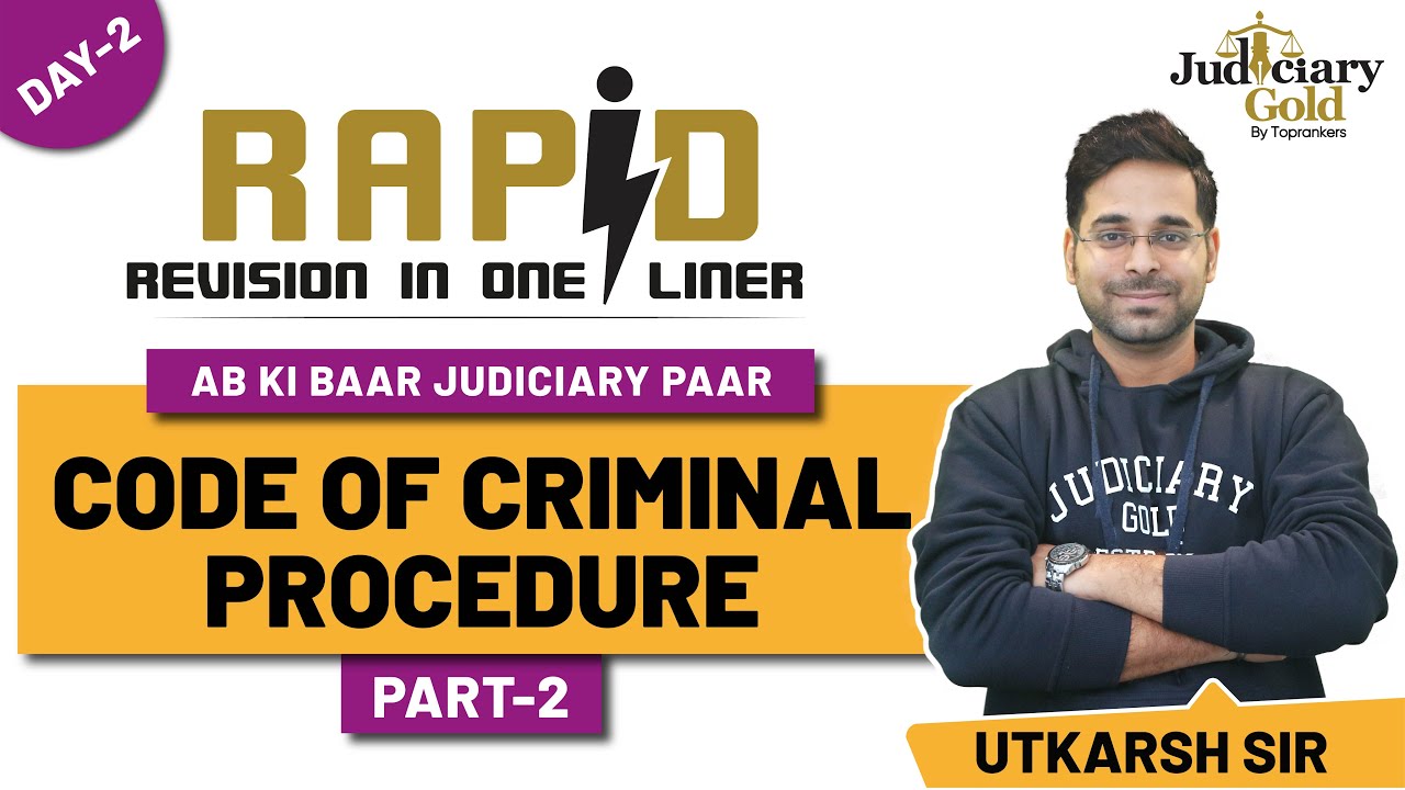 Code of Criminal Procedure (Part 2) for Judiciary Exam Preparation | Rapid Revision in One Liners