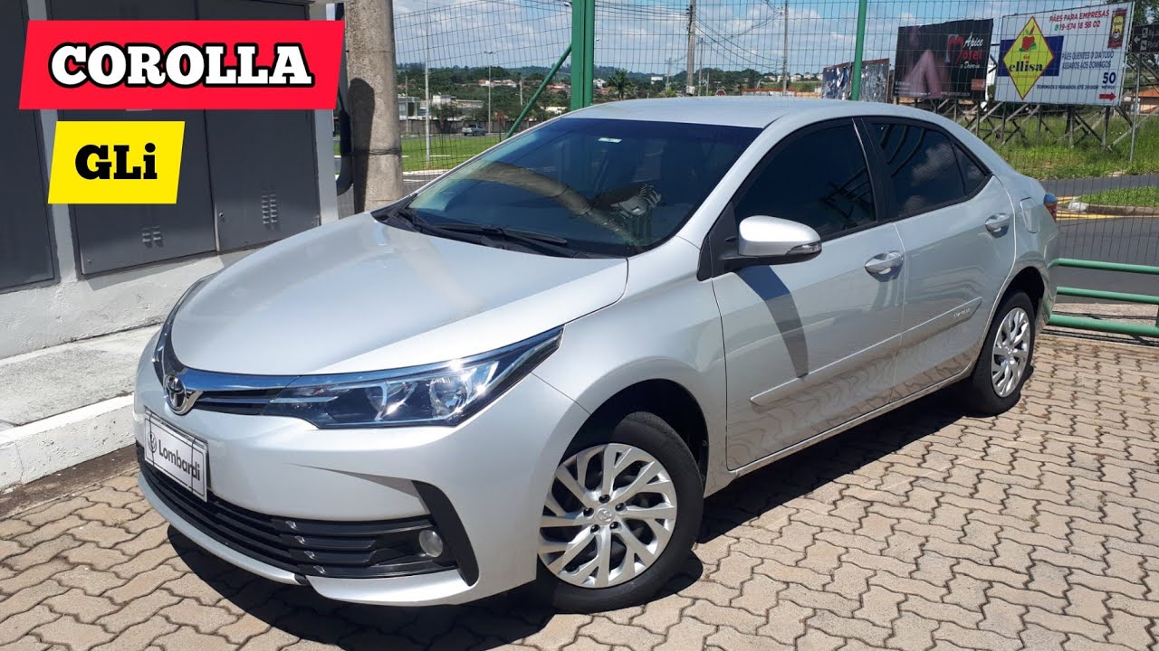 Corolla Gli 2018, carro para quem não quer pagar mecânico.