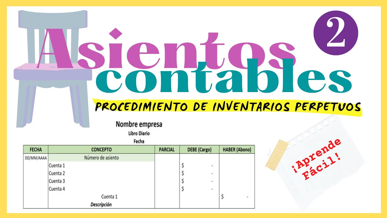 CÓMO HACER ASIENTOS CONTABLES 2: Procedimiento de inventarios perpetuos ✍  APRENDE FÁCIL ✅