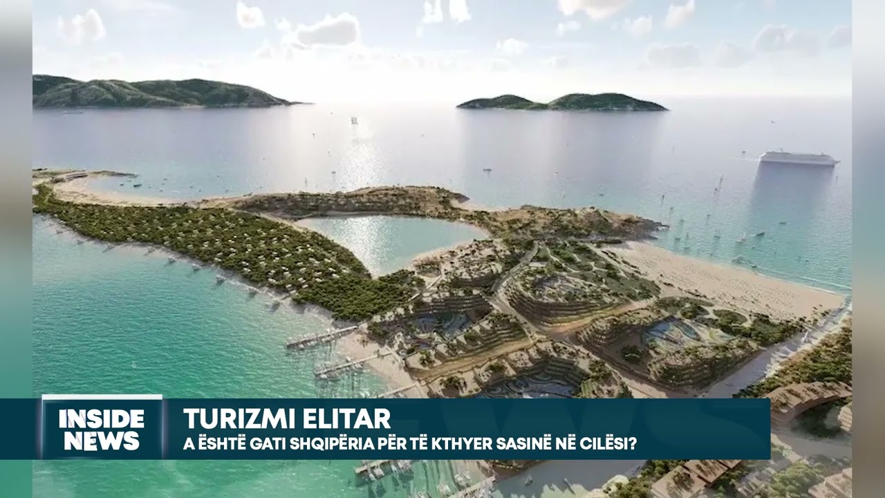 Nga turizmi i numrave tek ai elitar/ A është gati shqipëria për të ndryshuar konceptin turistik?