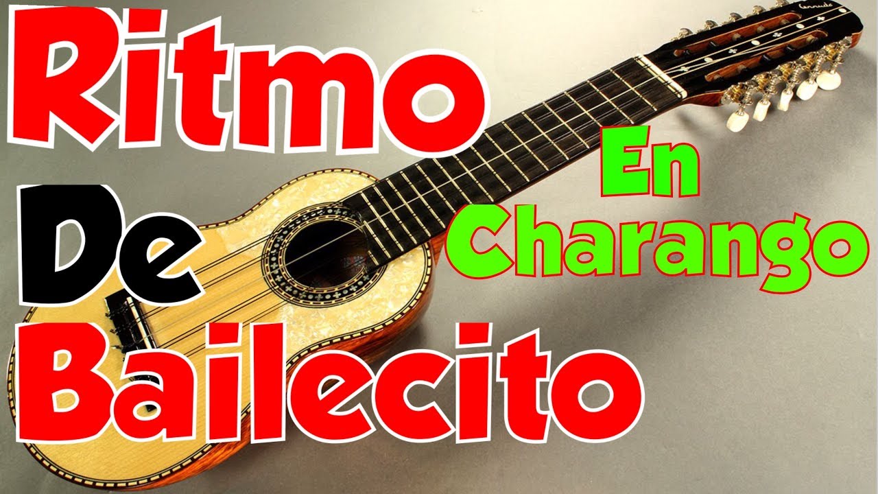ritmo de bailecito en charango