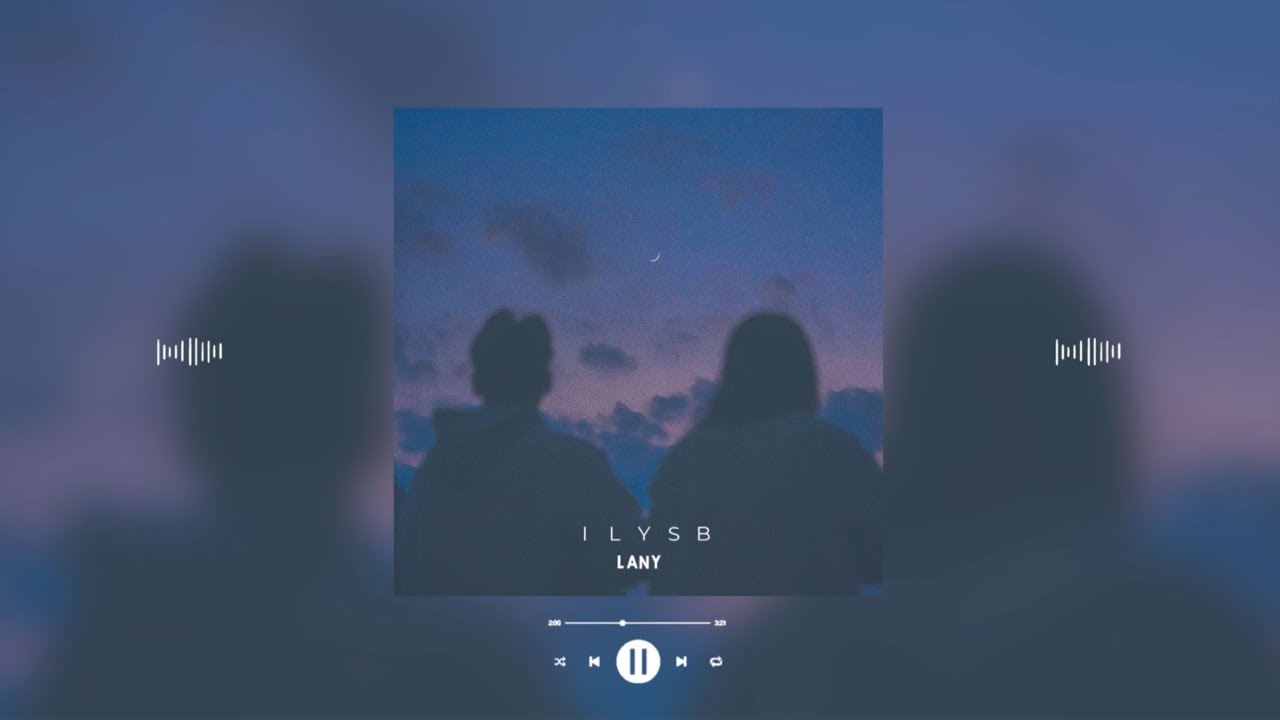 lany - ilysb (slowed & reverb)