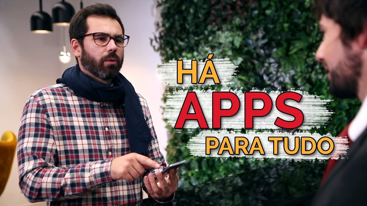 Há apps para tudo