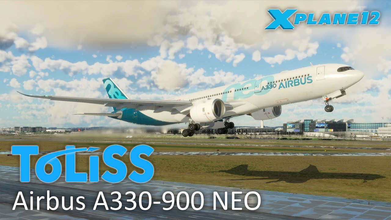 Toliss Airbus A330-900 NEO for X-plane 12