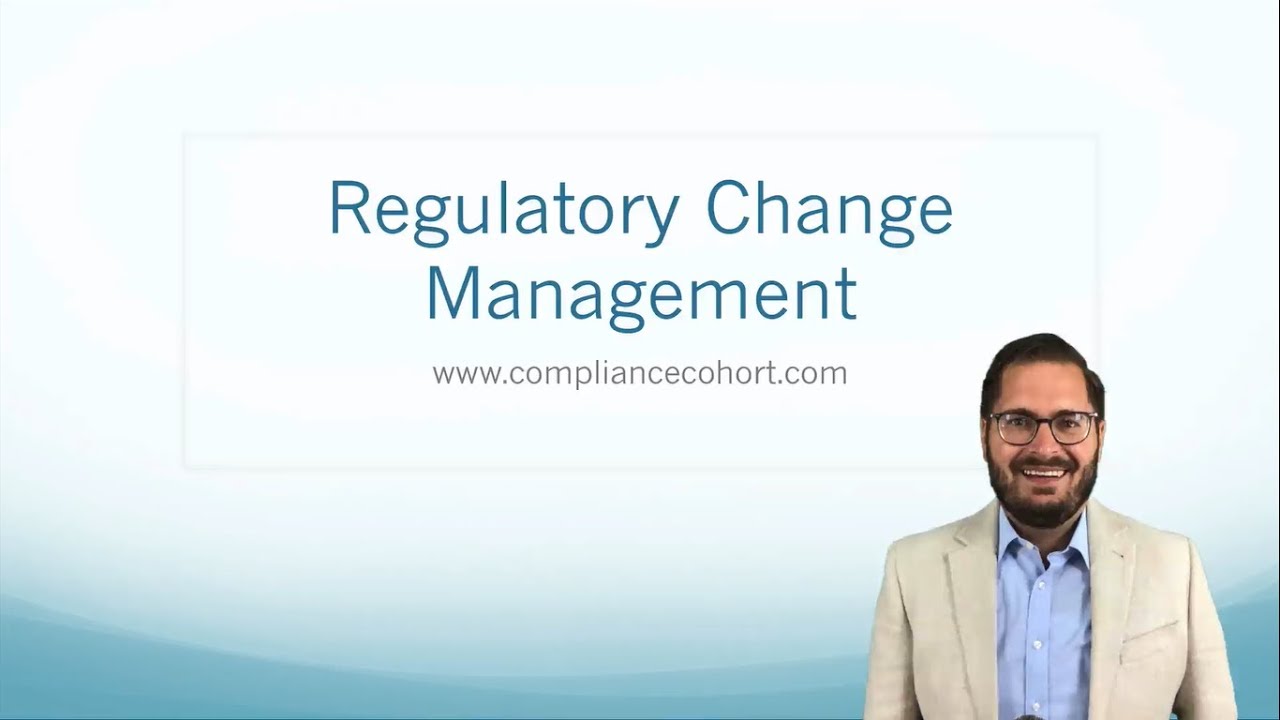 Regulatory Change Management