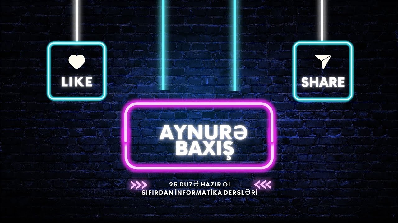İNFORMATİKA  DƏRSLƏRİ. DƏRS 1