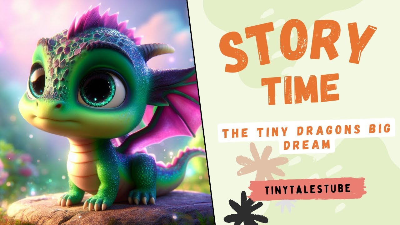 A Tiny Dragon's big dream | Short story for kids | Story time | Bedtime stories for Kids