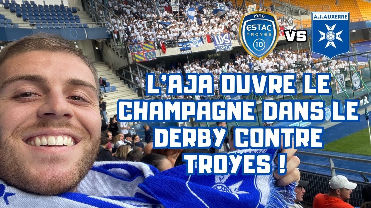 ÉPISODE 13 : L' AJ Auxerre ouvre le champagne dans le derby !