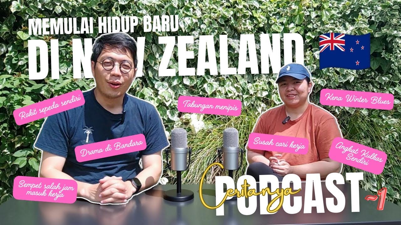 Dari Nol di New Zealand: Cerita Aku & Istri Bangun Hidup Baru