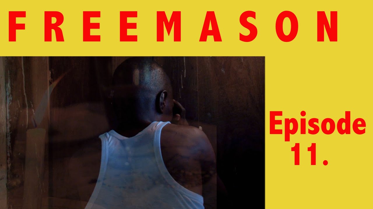 CHEKA NA MIMI S02E11 - FREEMASON