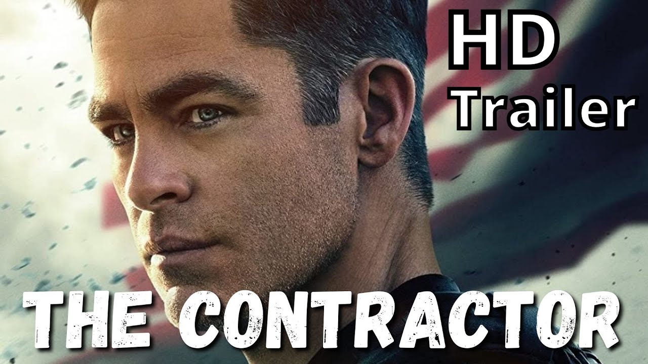 THE CONTRACTOR 2022 new trailer