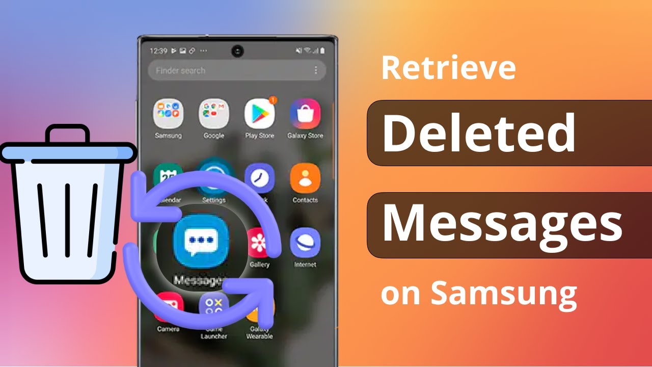 [2 Ways] How to Retrieve Deleted Messages on Samsung 2025