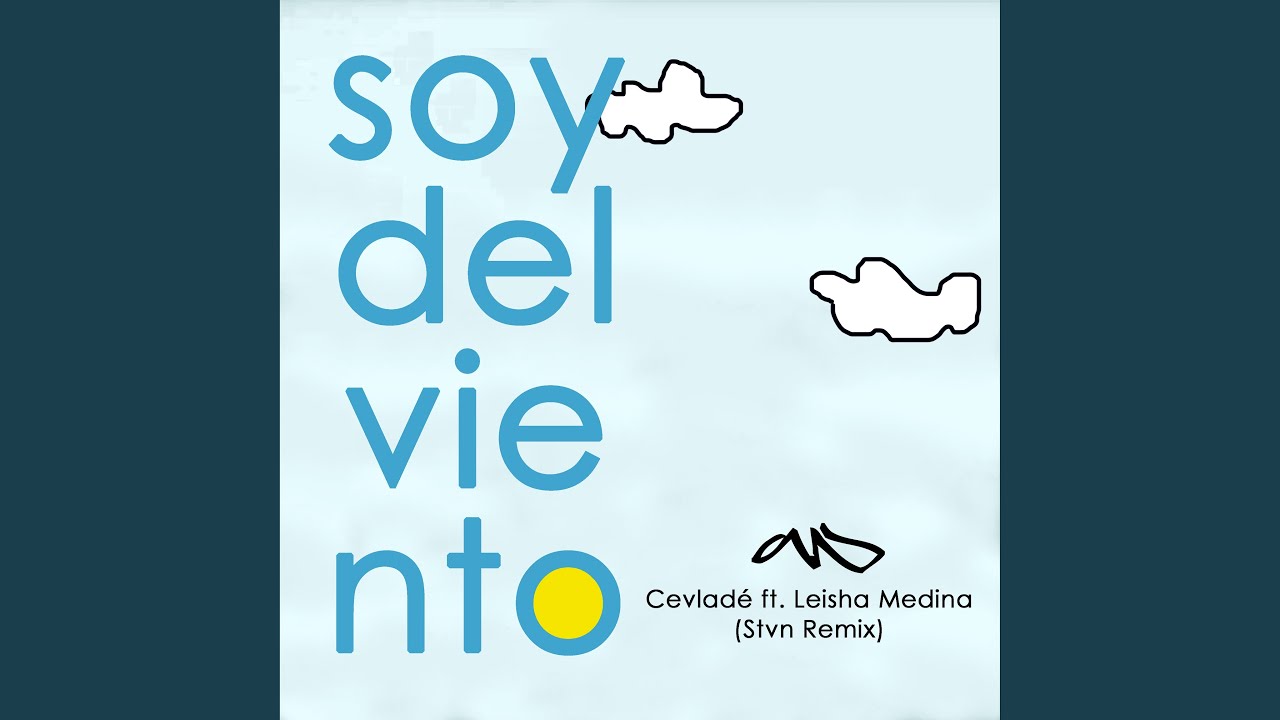 Soy del Viento (Remix)