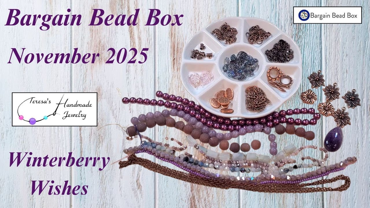 Bargain Bead Box | November 2025 | Winterberry Wishes Collection #bargainbeadbox #beadboxbargains