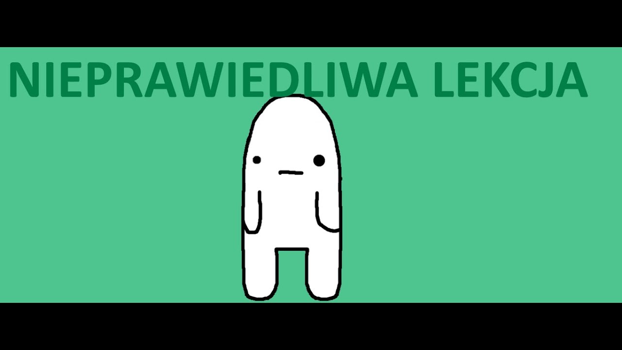 NIESPRAWIEDLIWA LEKCJA