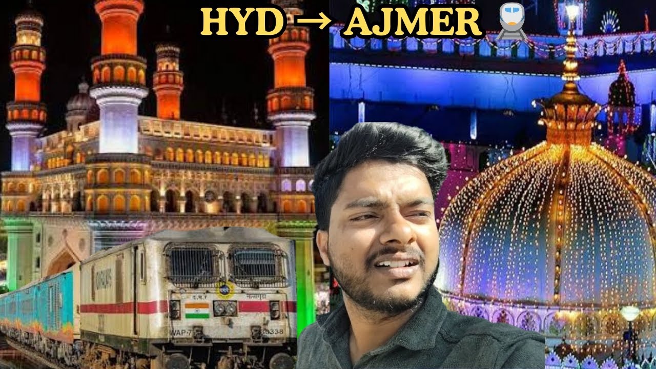 Hyderabad to Ajmer Journey 🚆 | Ajmer Vlog Day 2 | Amazing Experience 😱😱