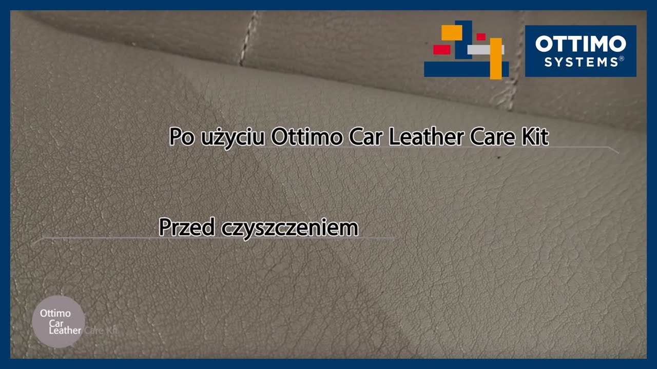 Ottimo Car Leather Care - Czyszczenie i Zabezpieczanie Tapicerki Samochodowej