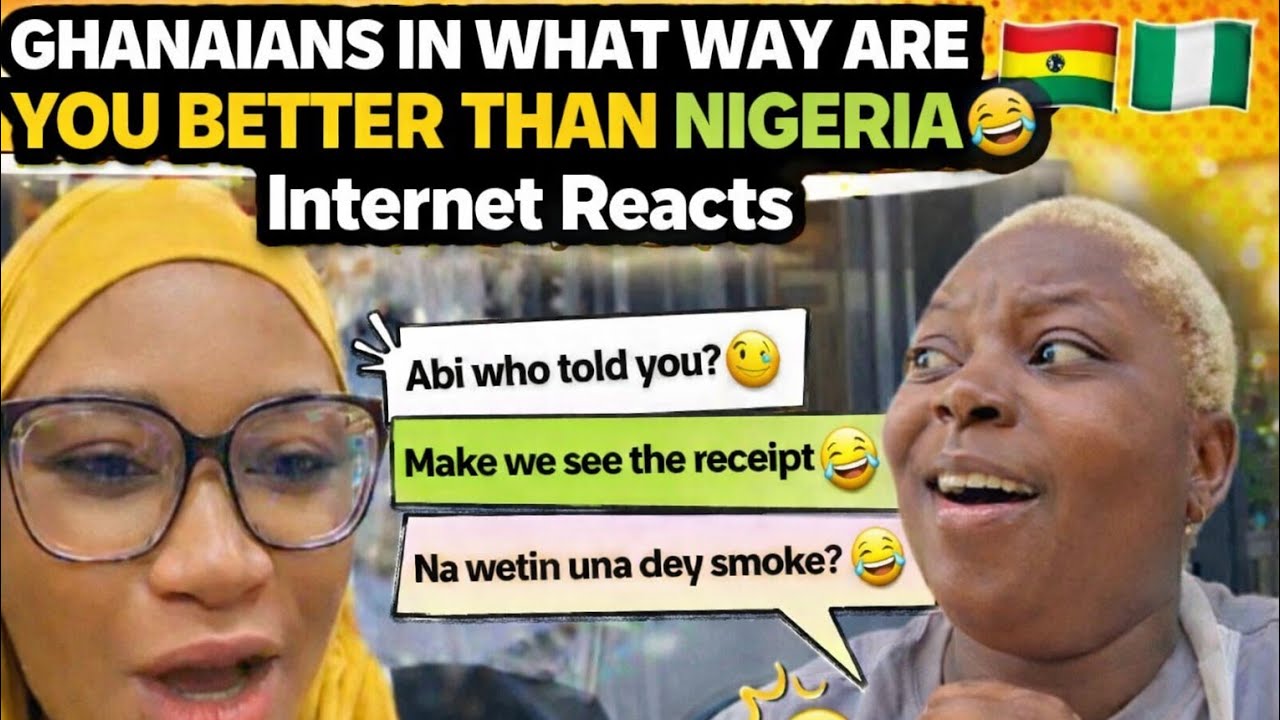 In what way are you better than Nigeria Ghanaian?‘We’re Far Ahead!Ghanaians Send Message to Nigerian