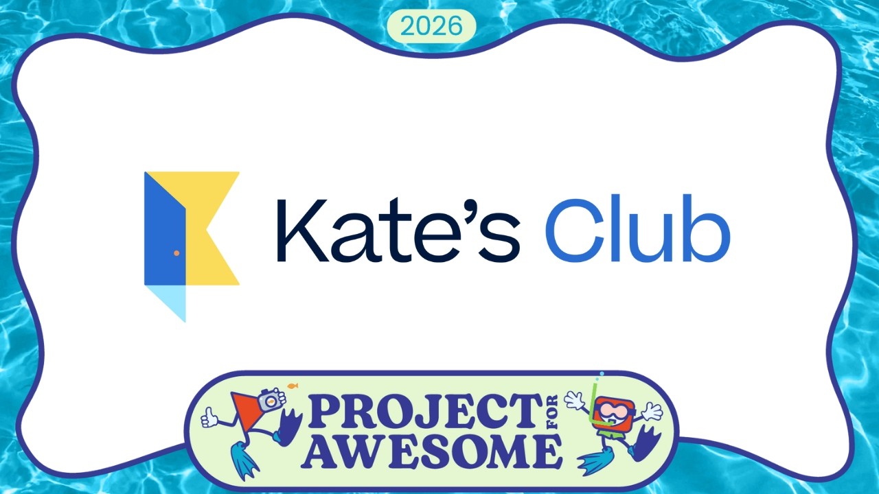 Project for Awesome 2026 - Kate's Club