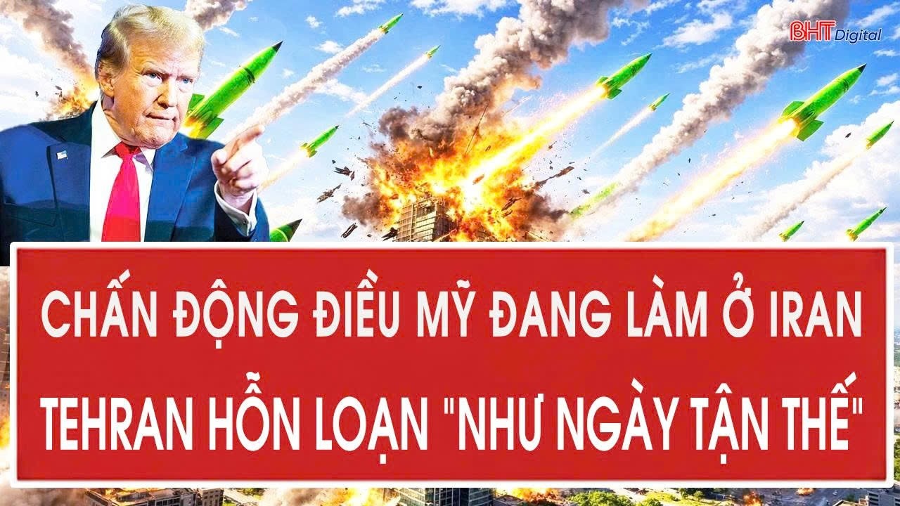 Cập nhật 3/3: Chấn động điều Mỹ đang làm ở Iran,Tehran hỗn loạn 