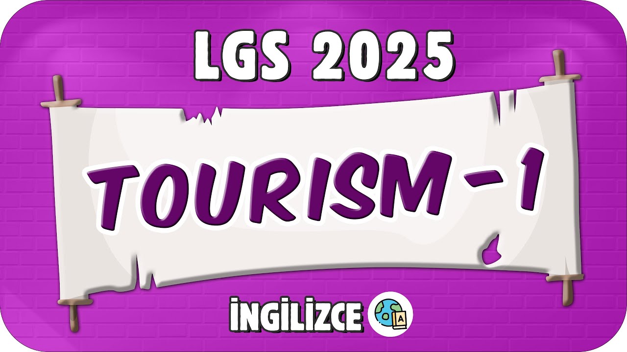 Tourism - 1 📚 8. Sınıf İngilizce #2025LGS