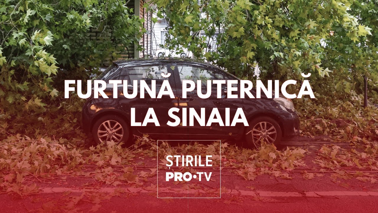 Imagini cu dezastrul provocat de furtună în Sinaia