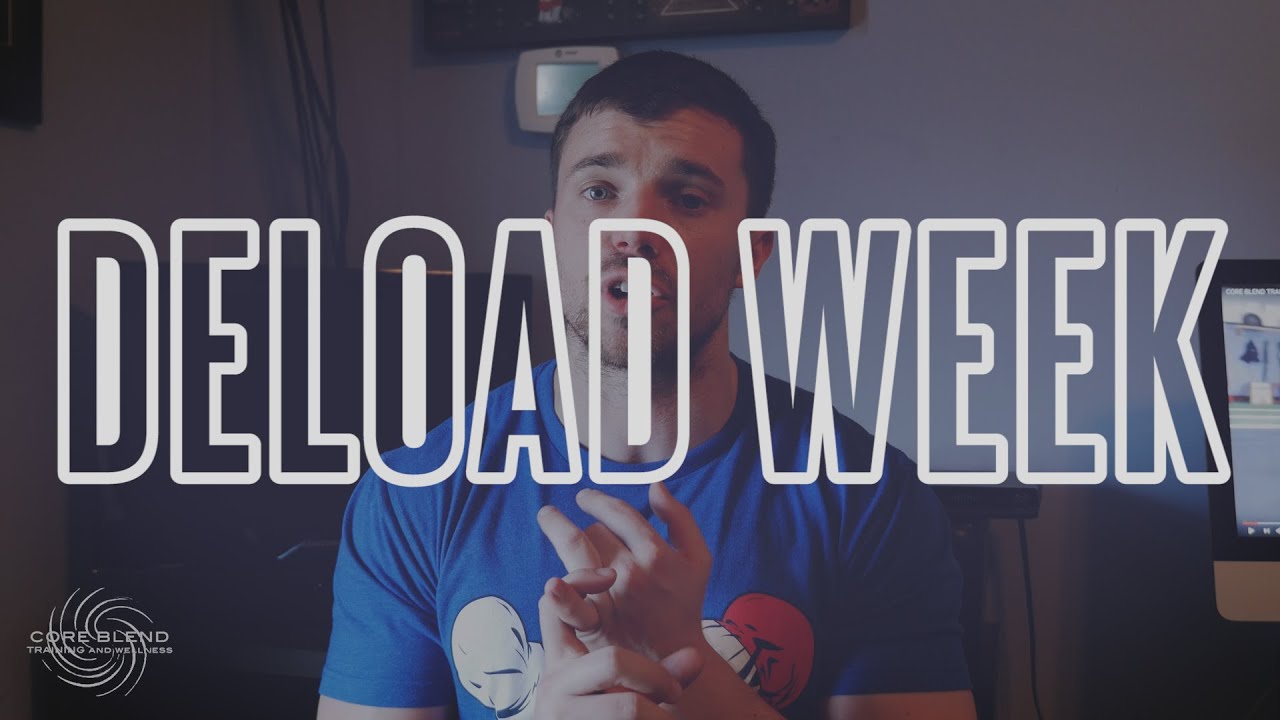 COREBLEND - DELOAD; What?, How?, When?, Why?, & Who? (YOU!)