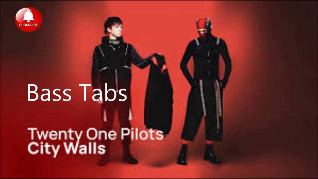 Twenty One Pilots - City Walls (BASS COVER TABS)