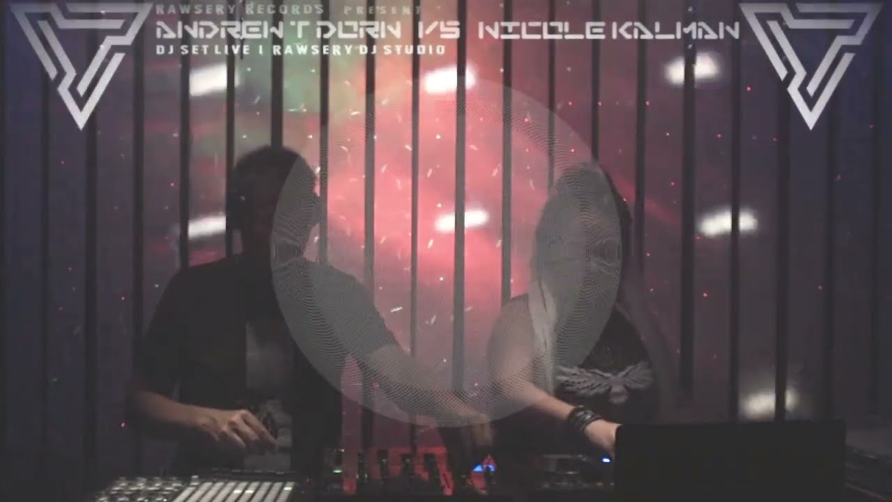 DJ Set Live | Andrew T Dorn vs Nicole Kalman