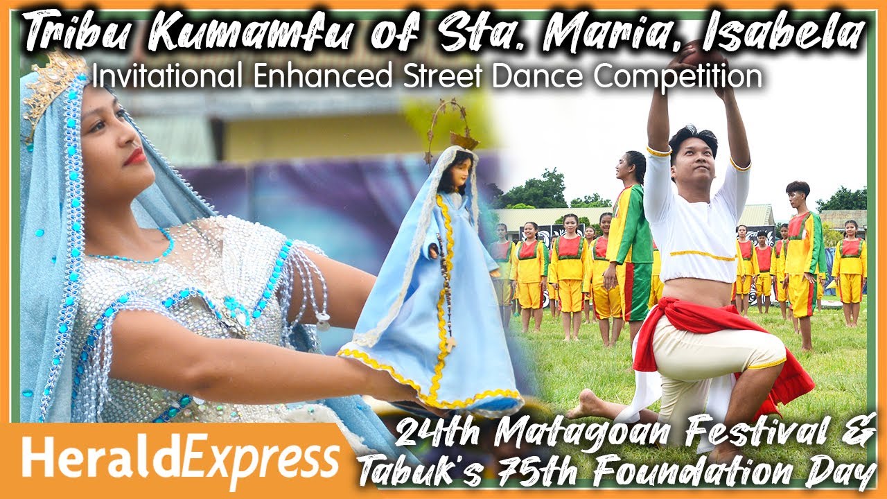 Tribu Kumamfu of Sta. Maria, Isabela | 4th Invitational Street Dance Competition | Tabuk City...
