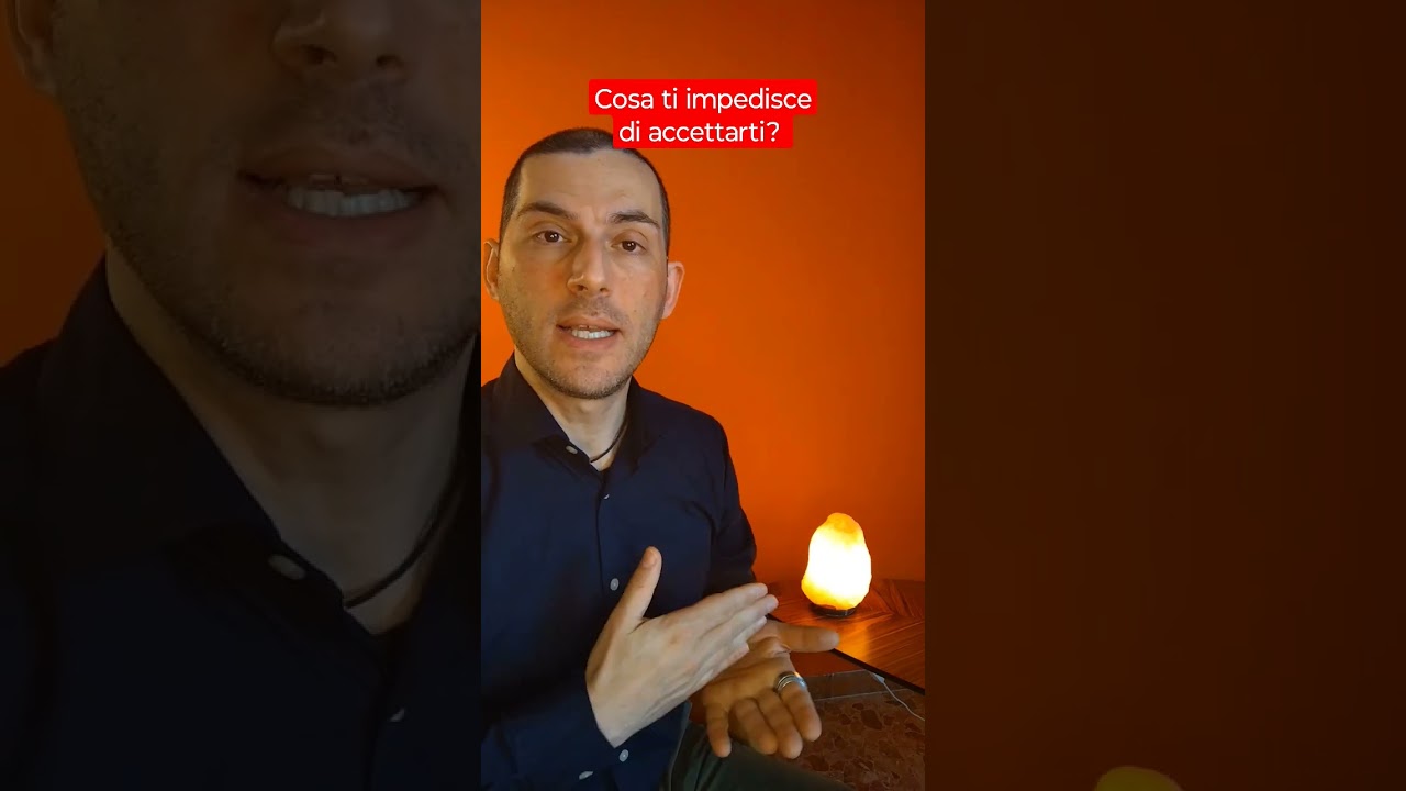 Cosa ti impedisce di accettarti?