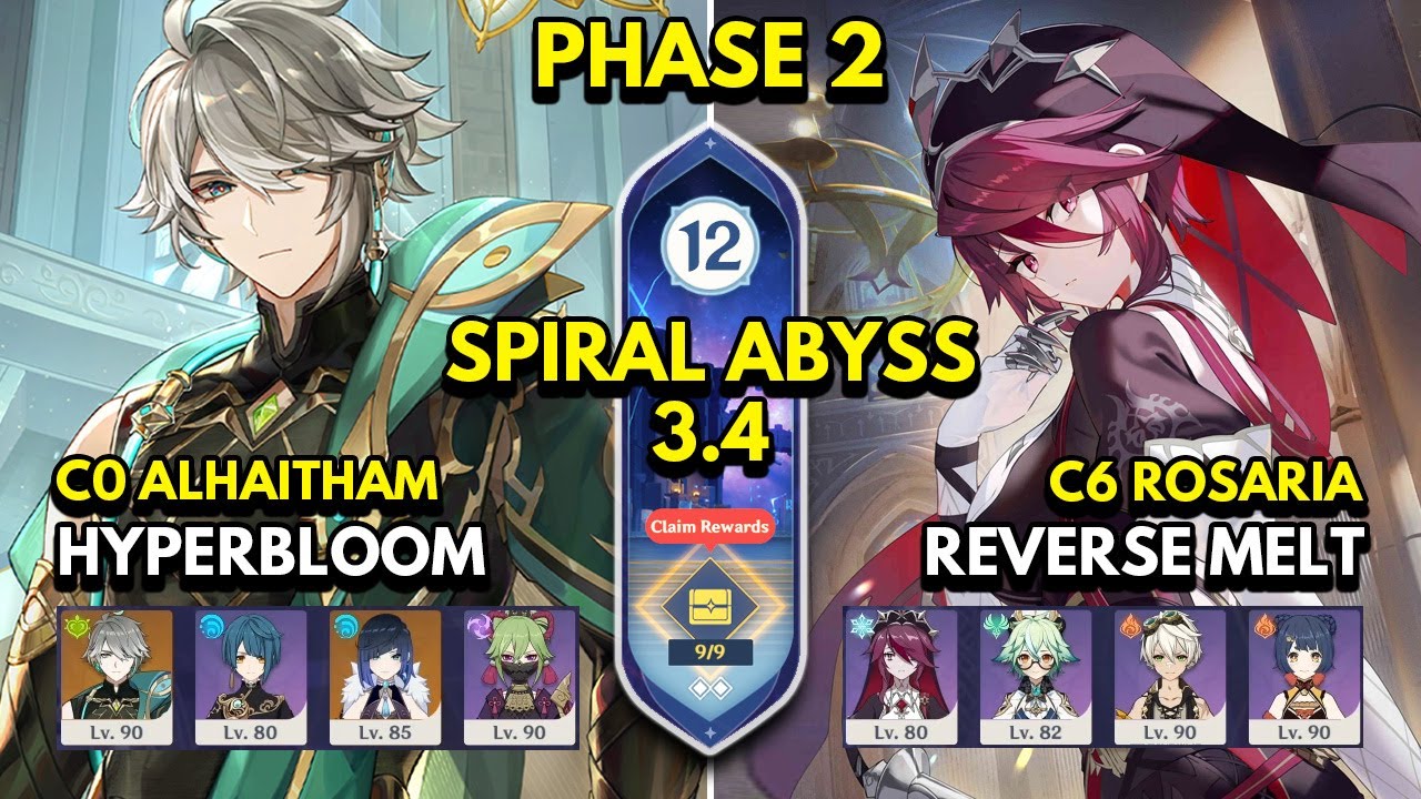 3.4 Spiral Abyss Floor 12 9 Stars C0 ALHAITHAM HYPERBLOOM & C6 ROSARIA MELT - Genshin Impact
