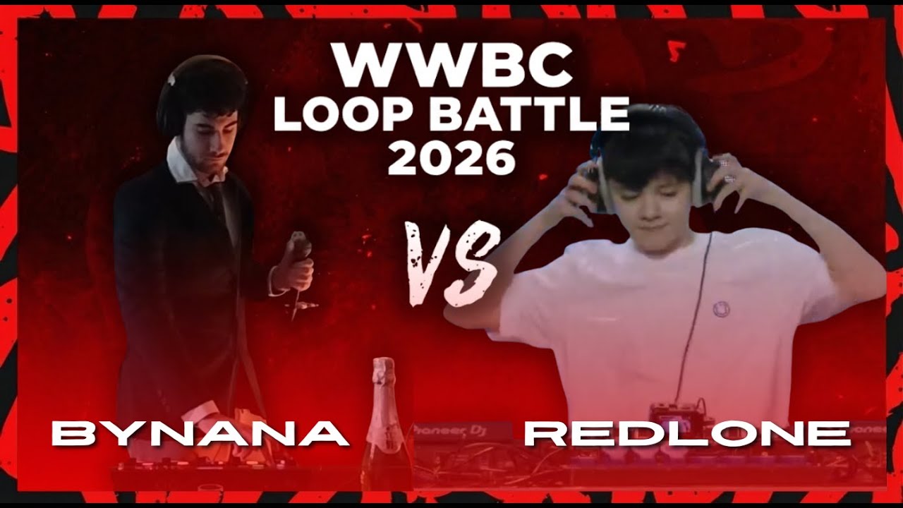 Bynana vs Redlone | WWBC Loop Battle 2026