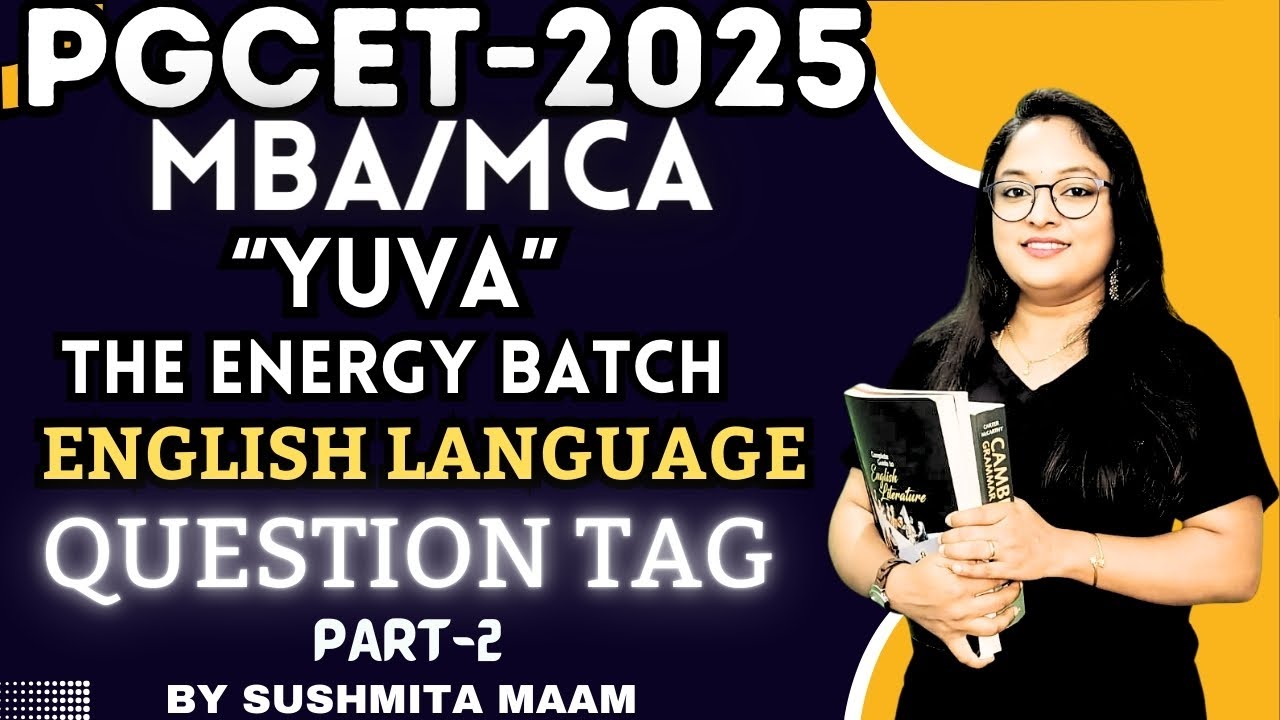 YUVA Batch: PGCET MBA - MCA 2025 | English | Question Tag | Part-2 #pgcet2025 #pgcetmba