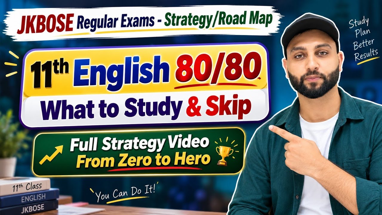 11th Class English Last Month Strategy/Road Map from Zero to 80 Marks  - Jkbose 2026-27