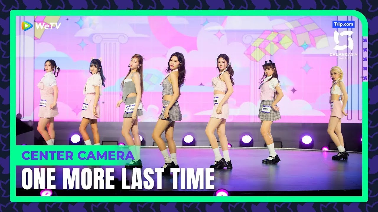 First Stage Center Camera： 'One More Last Time' 【CHUANG ASIA】