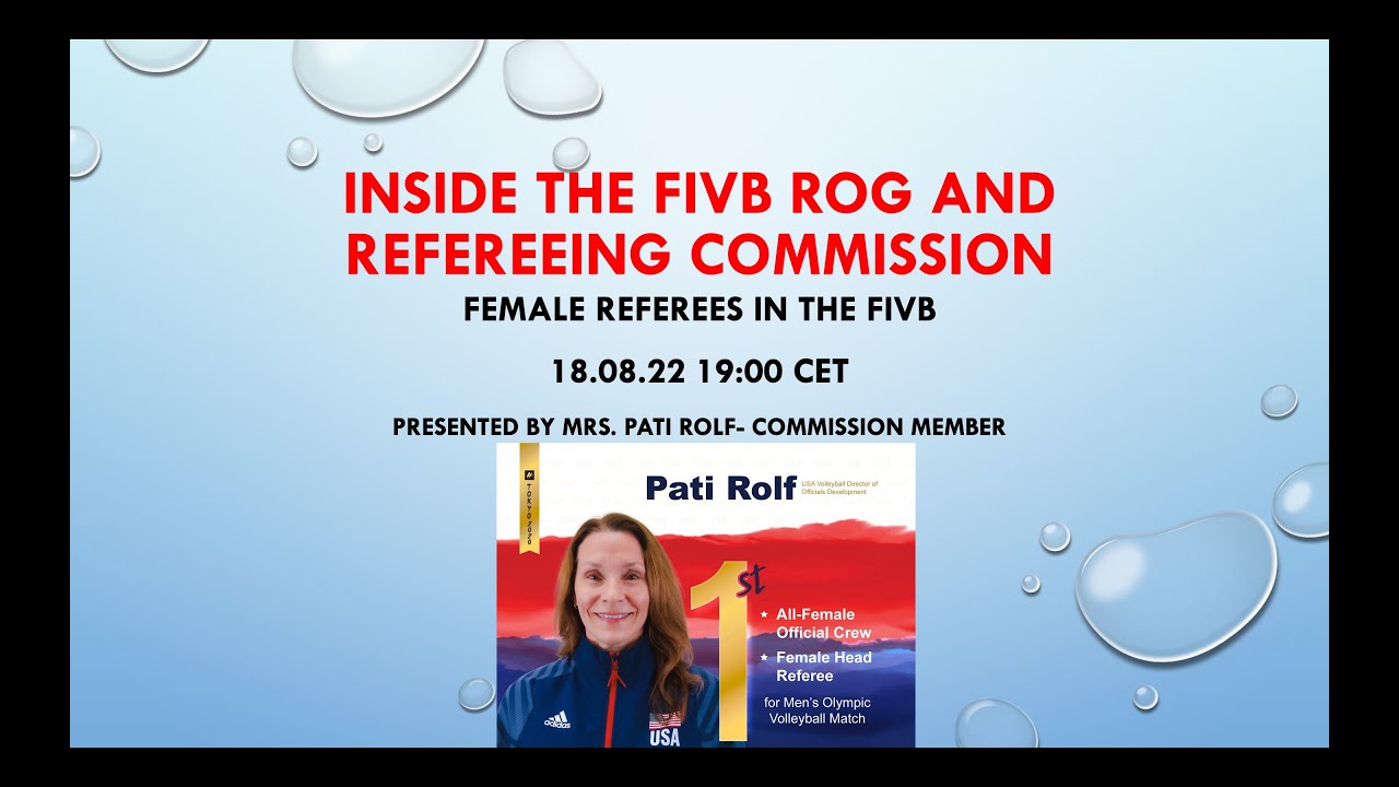 Inside the FIVB ROG and refereeing commission- Pati Rolf